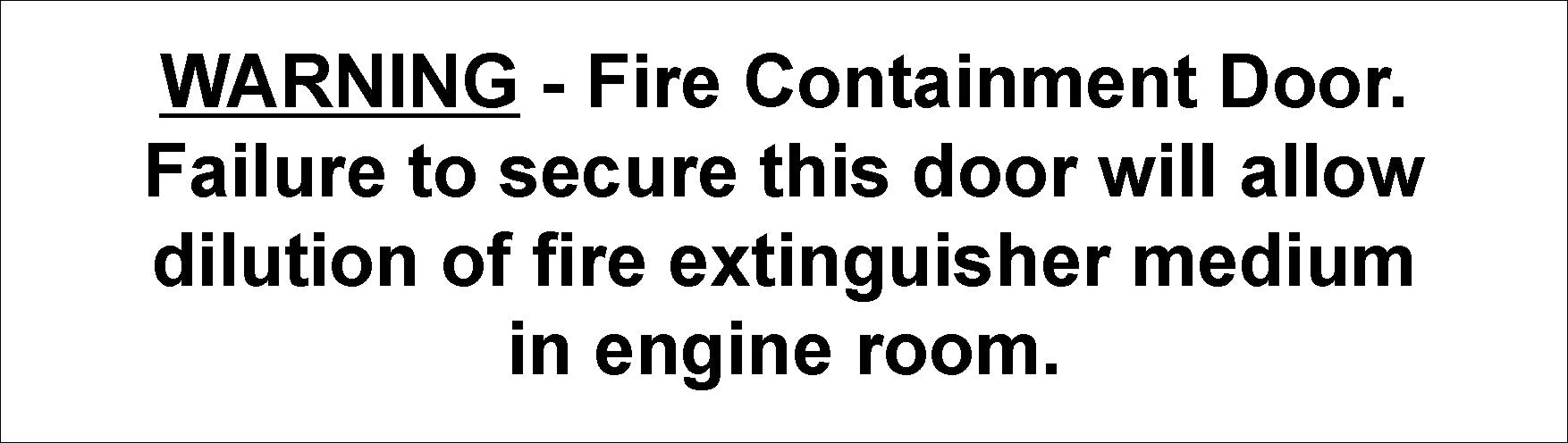 FAILURE TO SECURE THIS DOOR STICKER PLASTIC LABEL