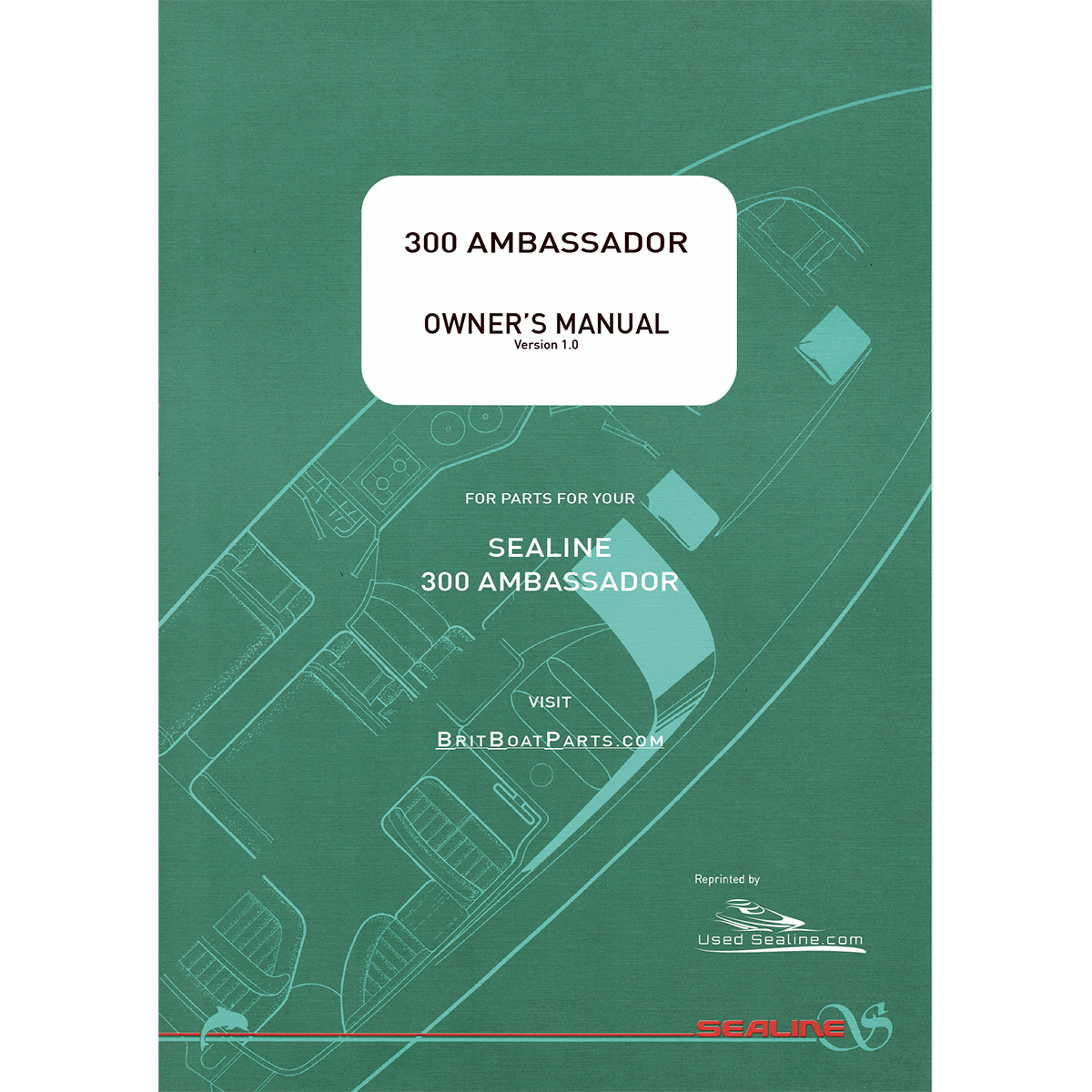 Sealine Ambassador Printed Owner's Manual