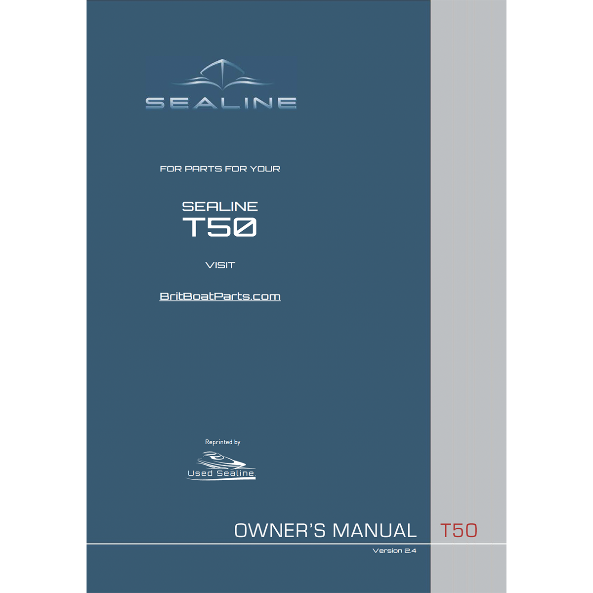 Sealine T Series Printed Owner's Manual