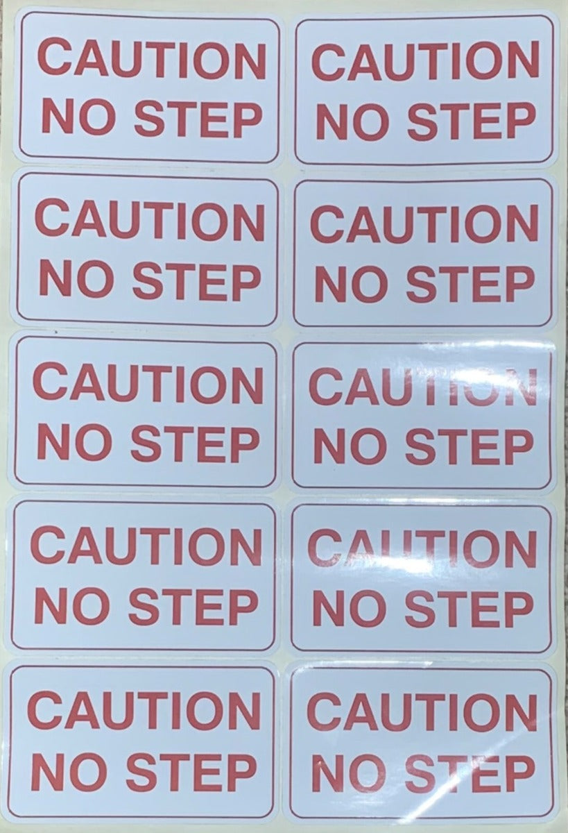 Caution No Step Sticker (10) Sheet